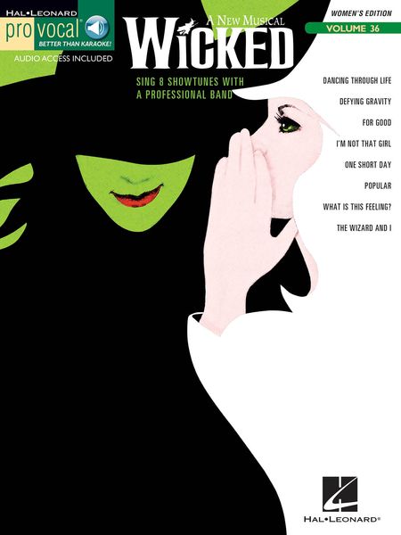 Wicked : Sing 8 Showtunes With A Professional Band - Women's Edition.