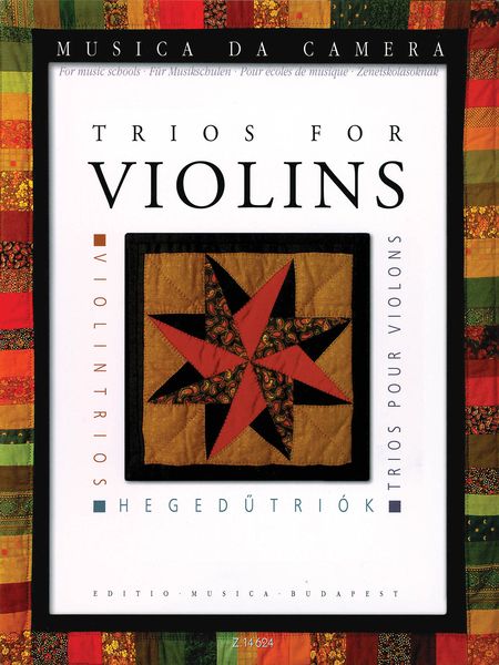 Trios For Violins / Selected, Transcribed And Edited By Andras Soos.