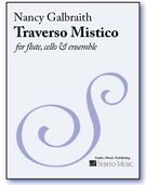 Traverso Mistico : For Amplified Baroque Flute, Violoncello, Harp, Percussion And Strings.