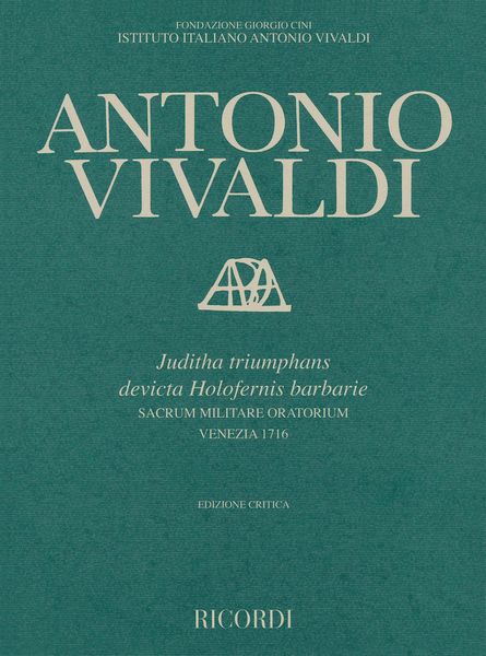 Juditha Triumphans Devicta Holofernis Barbarie : Sacrum Militare Oratorium, RV 644.