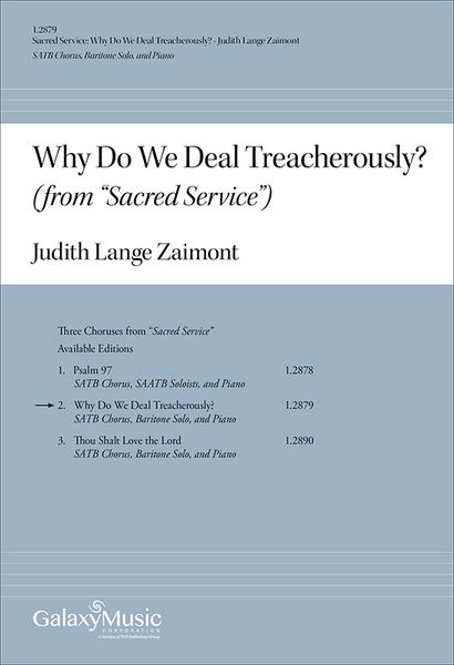 Sacred Service : Why Do We Deal Treacherously? SATB Piano Or Orchestra.
