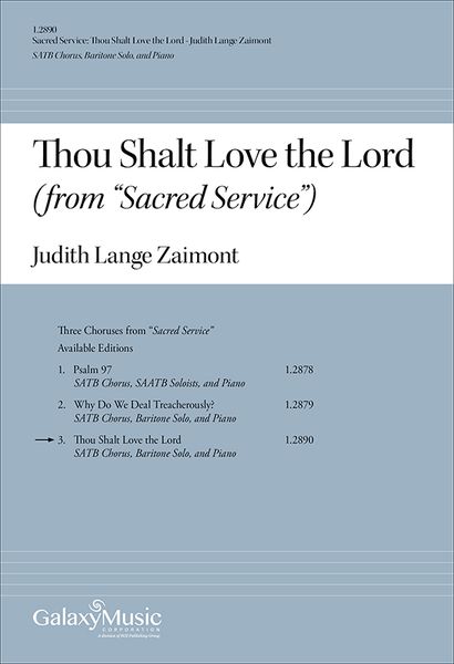 Sacred Service - Thou Shalt Love The Lord - B Solo SATB : For Piano Or Orchestra.