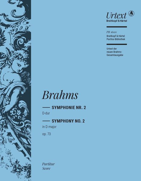 Symphonie Nr. 2 D-Dur, Op. 73 / Edited By Robert Pascall And Michael Struck.