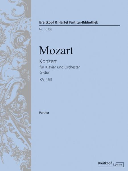 Konzert G-Dur, K. 453 : Für Klavier und Orchester / edited by Stephan Hörner.