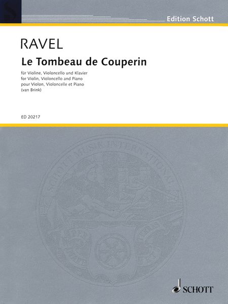 Tombeau De Couperin : For Piano Trio / arranged by Matthew Van Brink.