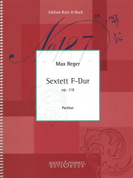Sextett F-Dur, Op. 118.