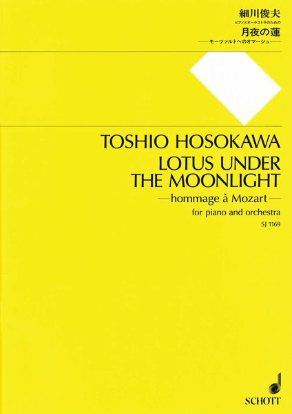 Lotus Under The Moonlight : Hommage à Mozart For Piano and Orchestra (2006).