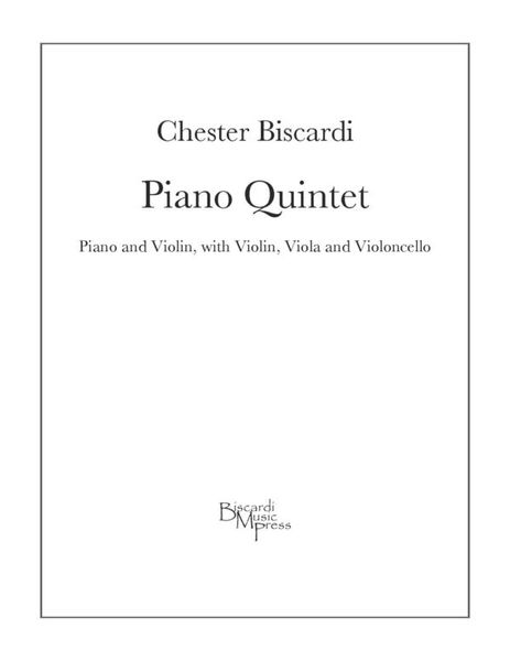 Piano Quintet : For Piano And Violin, With Violin, Viola And Violoncello (2004).