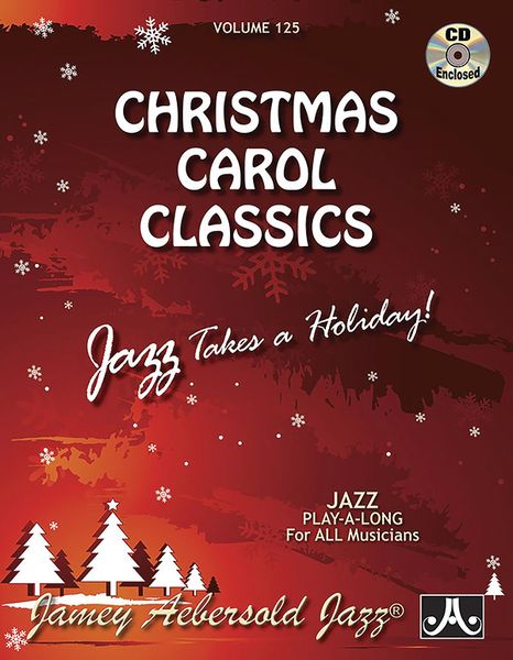 Christmas Carol Classics : Jazz Takes A Holiday.