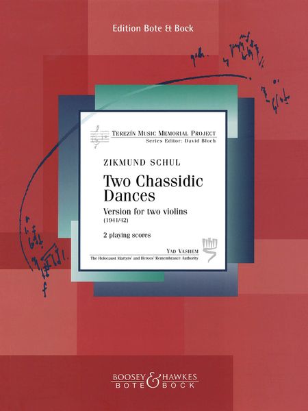 Two Chassidic Dances (1941/42) : Version For Two Violins / Edited By David Bloch.
