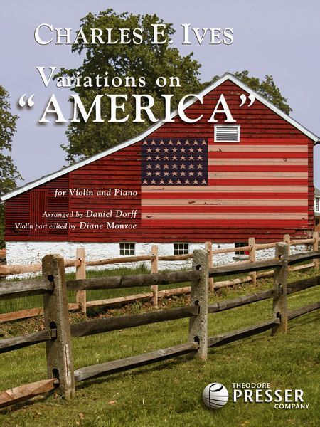 Variations On America : For Violin and Piano / arranged by Daniel Dorff.