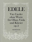 Vier Lieder Ohne Worte, Op. 2 : Für Oboe, Viola Und Klavier / Edited By Bernhard Päuler.