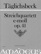 Quartett In E-Moll, Op. 41 : Für 2 Violinen, Viola Und Violoncello / Edited By Bernhard Päuler.