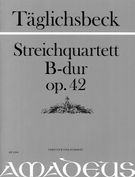 Quartett In B-Dur, Op. 42 : Für 2 Violinen, Viola Und Violoncello / Edited By Bernhard Päuler.