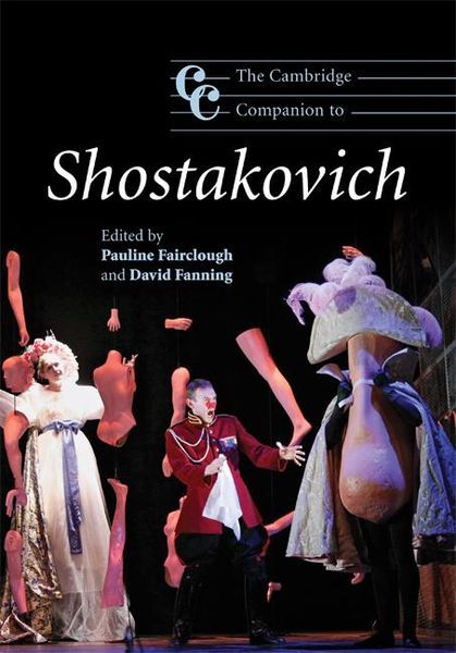Cambridge Companion To Shostakovich / Edited By Pauline Fairclough & David Fanning.