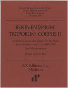Beneventanum Troparum Corpus, II : Kyrie Essays and Commentary.