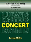 Blessed Are They, From A German Requiem : For Concert Band / arr. by Barbara Buehlman.