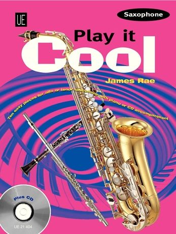 Play It Cool : Ten Easy Pieces For Alto Or Tenor Saxophone With Piano Or CD Accompaniment.