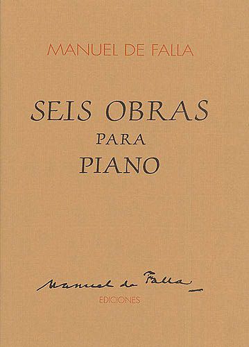 Seis Obras Para Piano / edited by Guillermo Gonzalez.