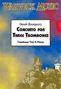 Concerto For Three Trombones, Op. 56 : Trombones Trio & Piano.