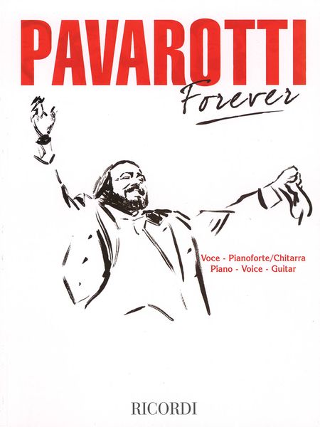 Pavarotti Forever.