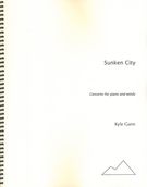 Sunken City : Concerto For Piano And Winds (2007).