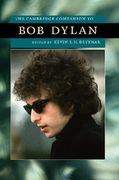Cambridge Companion To Bob Dylan / Edited By Kevin J. H. Dettmar.