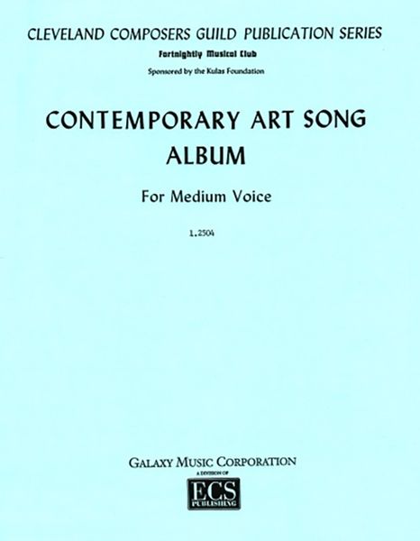Contemporary Art Song Album, Book 2 : For Medium Voice and Piano.