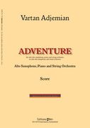 Adventure : For Alto Saxophone and Wind Orchestra (2008).