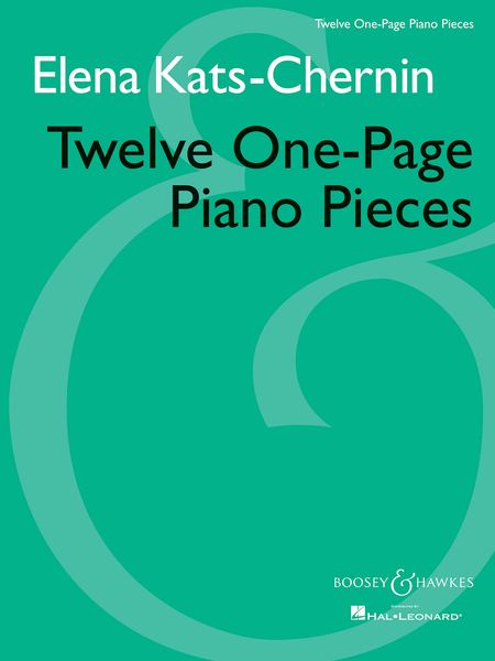 Twelve One-Page Piano Pieces (2001).
