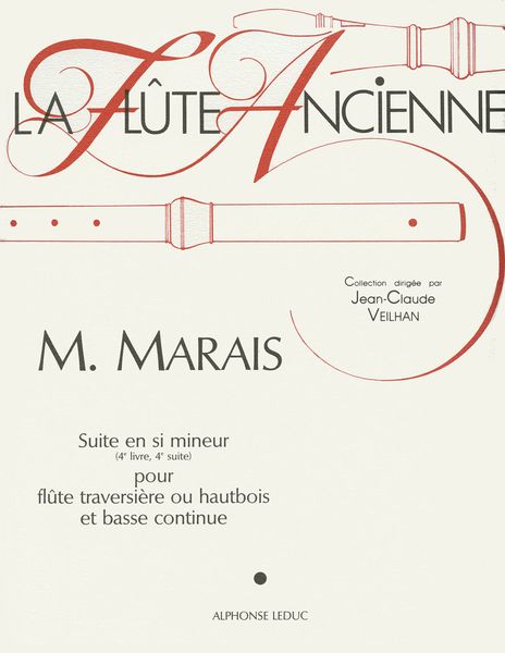 Suite En Si Mineur : Pour Flute Traversiere Ou Hautbois Et Basse Continue/