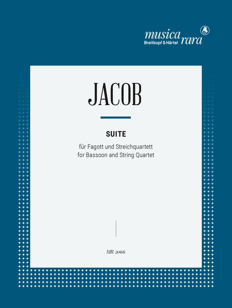 Suite : For Bassoon and String Quartet.