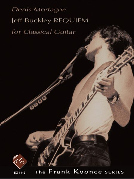 Jeff Buckley Requiem : For Classical Guitar (2007).