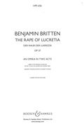 Rape of Lucretia : Opera In Two Acts, Op. 37 - German & English. Corrected Edition.
