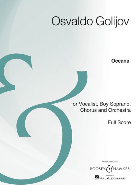 Oceana : For Vocalist, Boy Soprano, Choir and Orchestra.