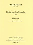 Ländler Aus Berchtesgaden, Op. 46 : For Piano Solo.