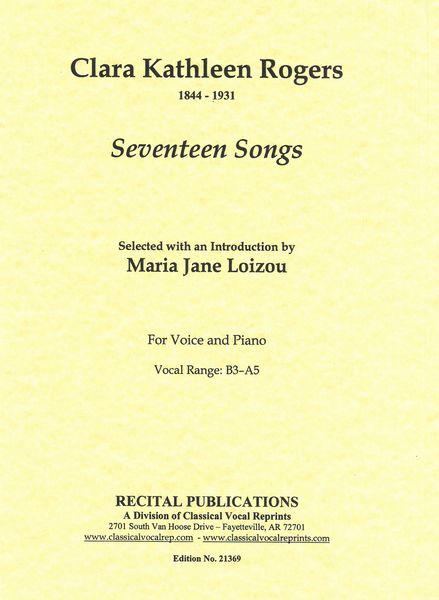 Seventeen Songs : For Voice And Piano / Selected And With An Introduction By Maria Jane Loizou.