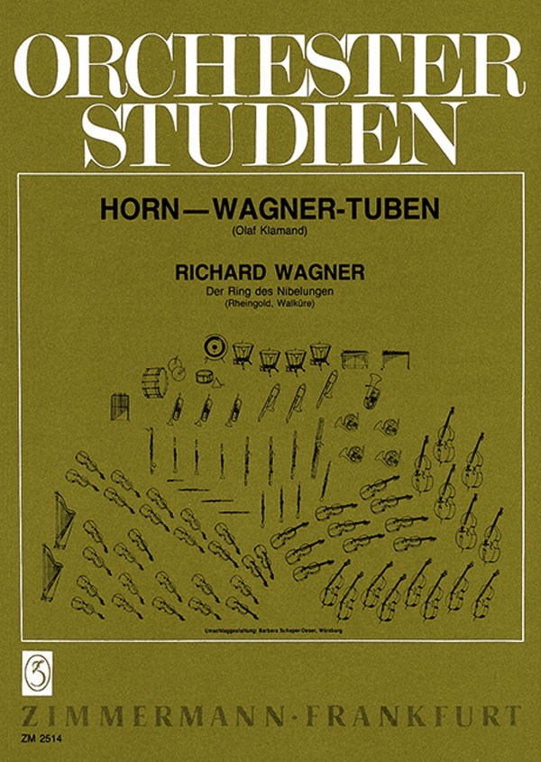 Orchesterstudien : For Horn - Wagner-Tuben / der Ring Des Nibelungen (Rhienglod, …