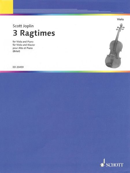 3 Ragtimes : For Viola and Piano / arranged by Wolfgang Birtel.