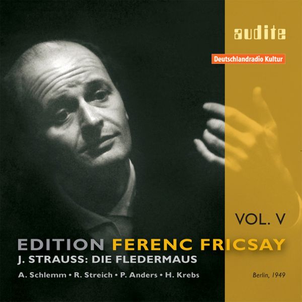 Fledermaus / Edition Ferenc Fricsay, Vol. 5.