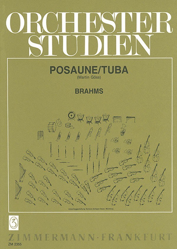 Orchesterstudien : For Posaune/Tuba / edited by Martin Goess.