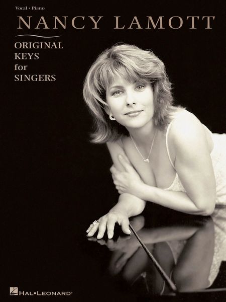 Nancy Lamott : Original Keys For Singers.