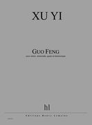 Guo Feng : Pour Violon, Violoncelle, Maitre De Qin Et Maitre De Son (2006-2007).