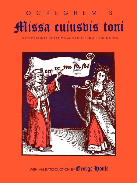 Missa l'Homme Arme - Robert Morton (?): Il Sera Pour Vous - L'homme Arme.