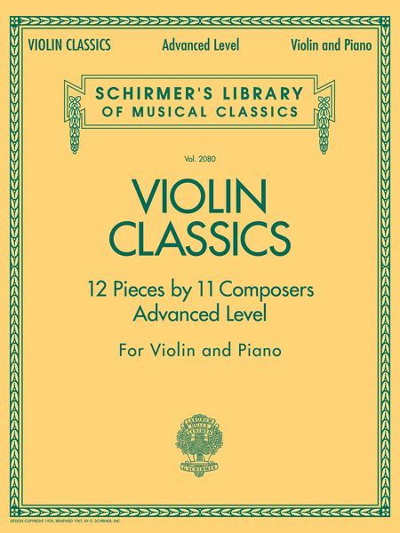 Violin Classics : 12 Pieces By 11 Composers - Advanced Level.