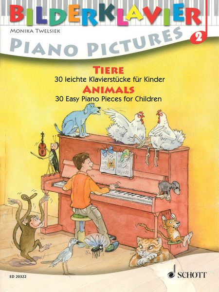 Bilderklavier 2 : Animals - 30 Easy Piano Pieces For Children / edited by Monika Twelsiek.