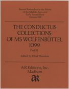 Conductus Collections Of MS Wolfenbüttel 1099, Vol. 3.