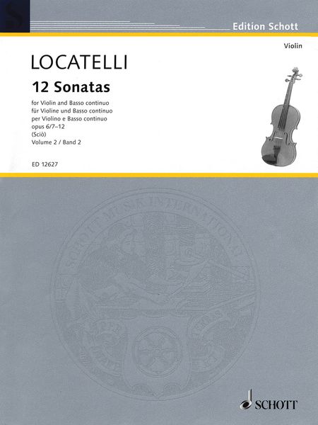 12 Sonatas, Op. 6 : For Violin and Basso Continuo - Vol. 2 : Nos. 7-12.
