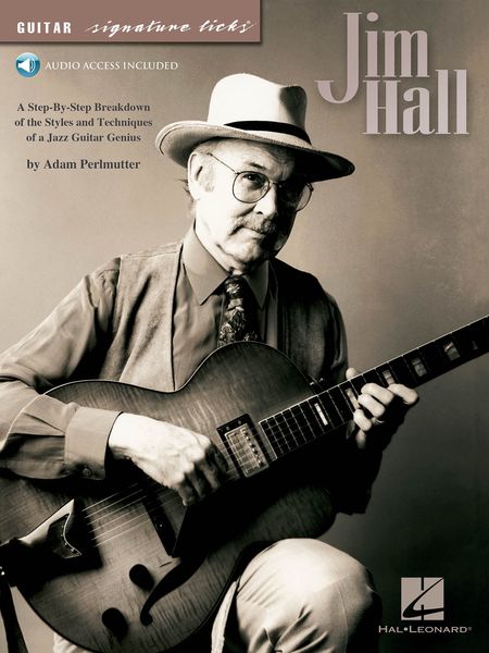 Jim Hall : Guitar Signature Licks.