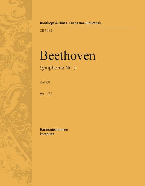 Symphonie Nr. 9 D-Moll, Op. 125.